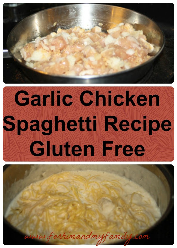 Gluten Free Garlic Chicken Spaghetti Recipe