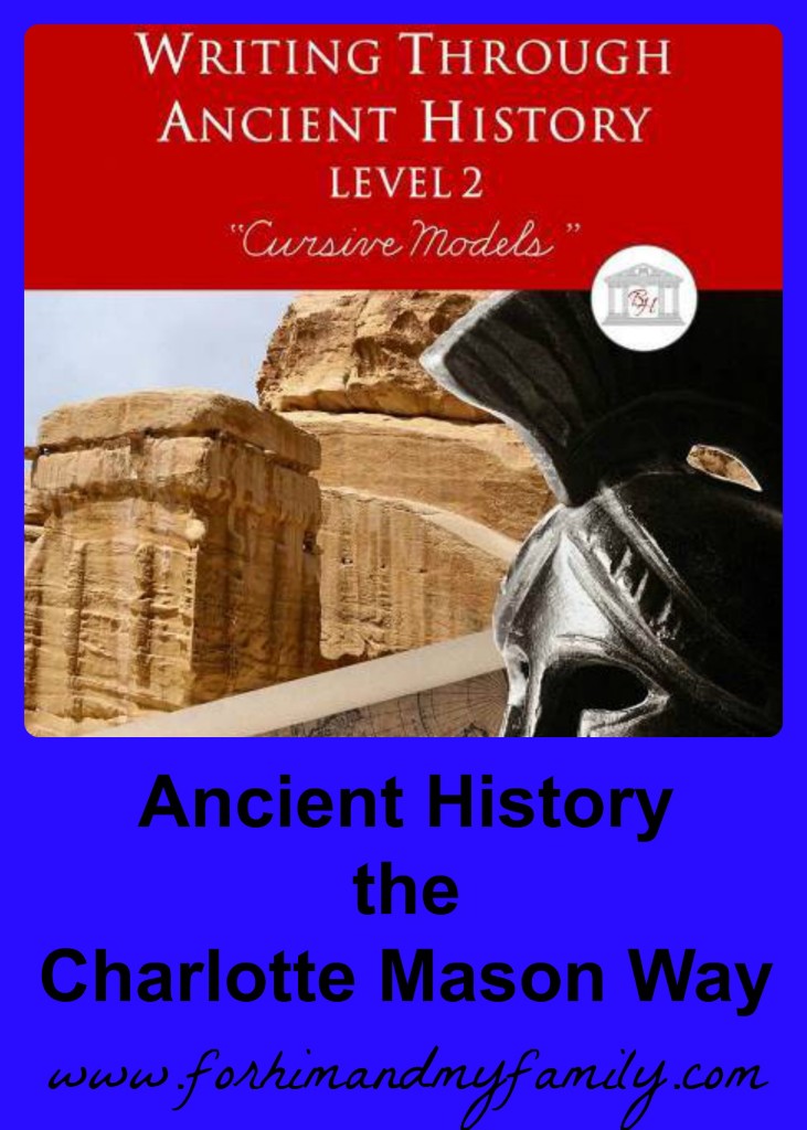 Ancient History the Charlotte Mason Way