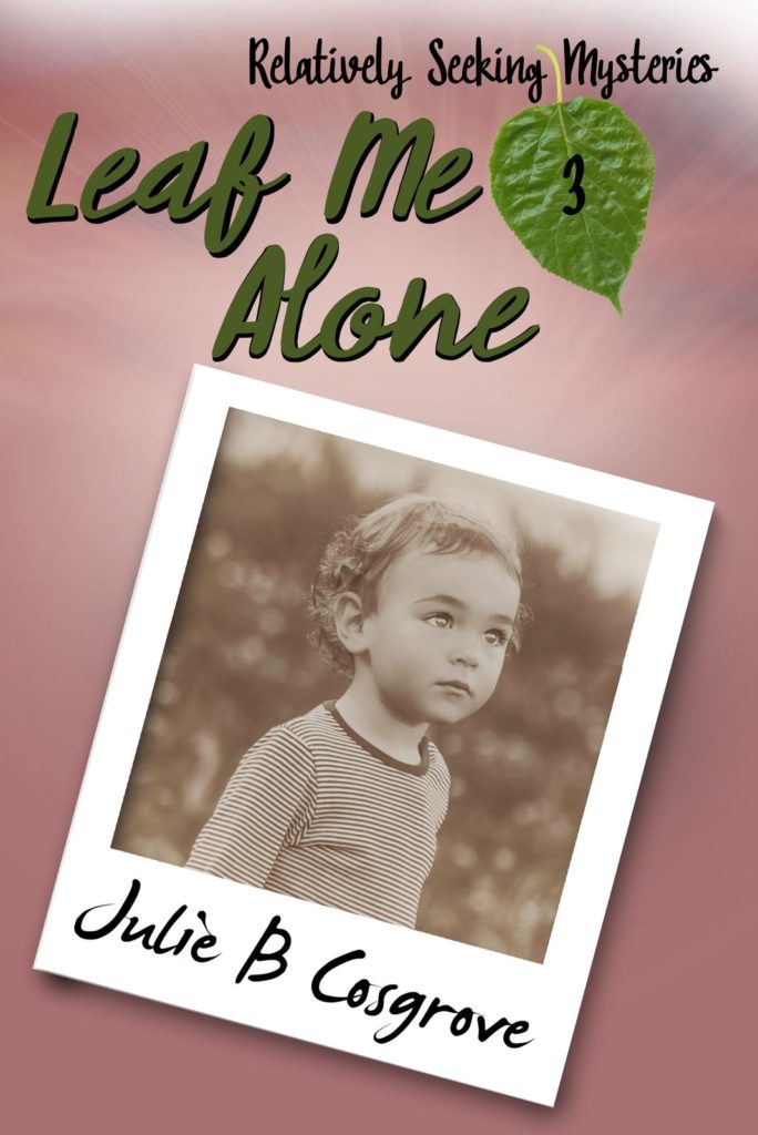 Leaf Me Alone - For Him and My Family