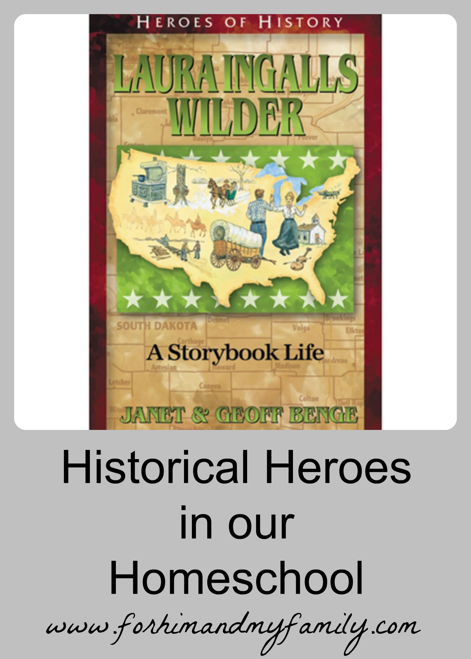 Historical Heroes in Our Homeschool