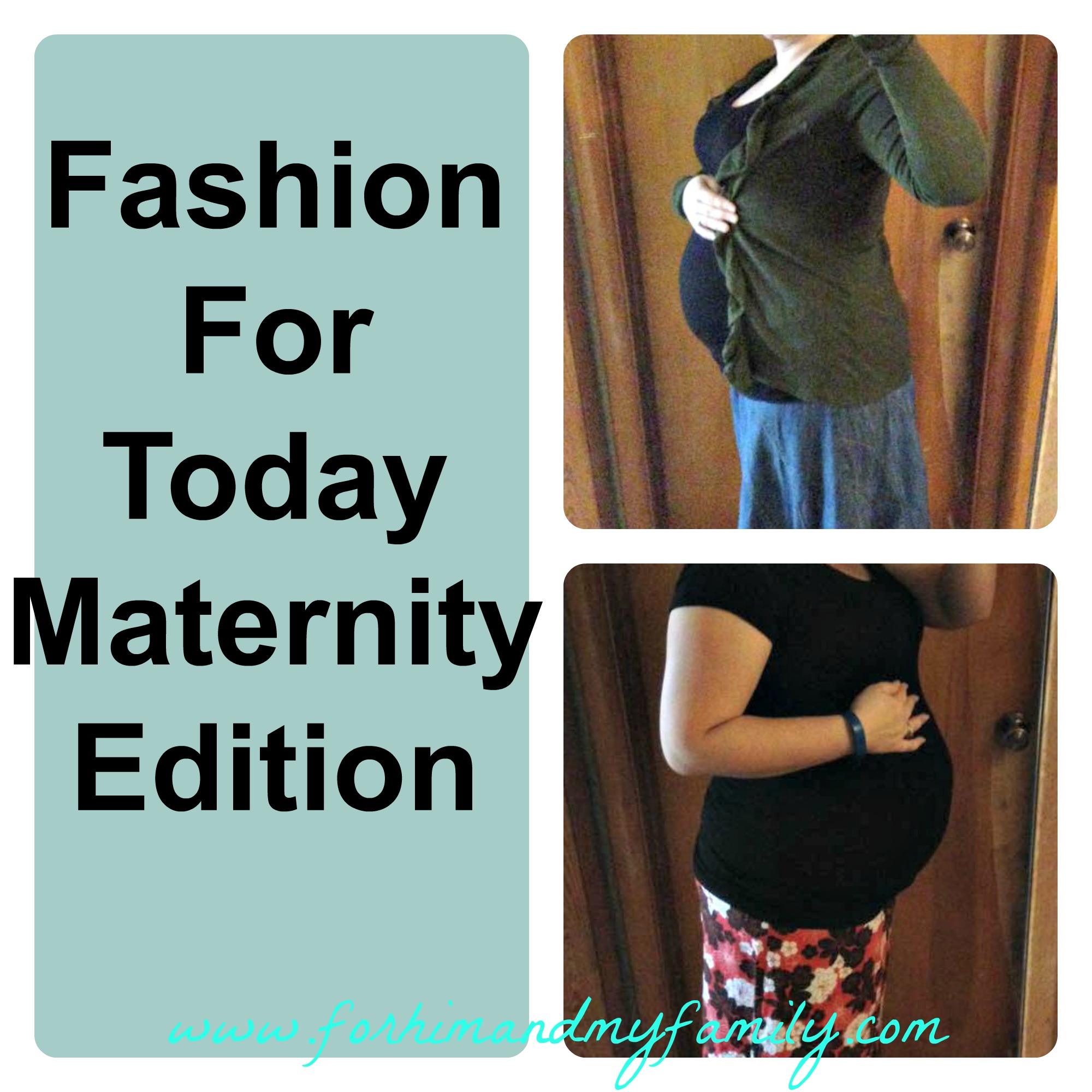 Fashion For Today {maternity edition}