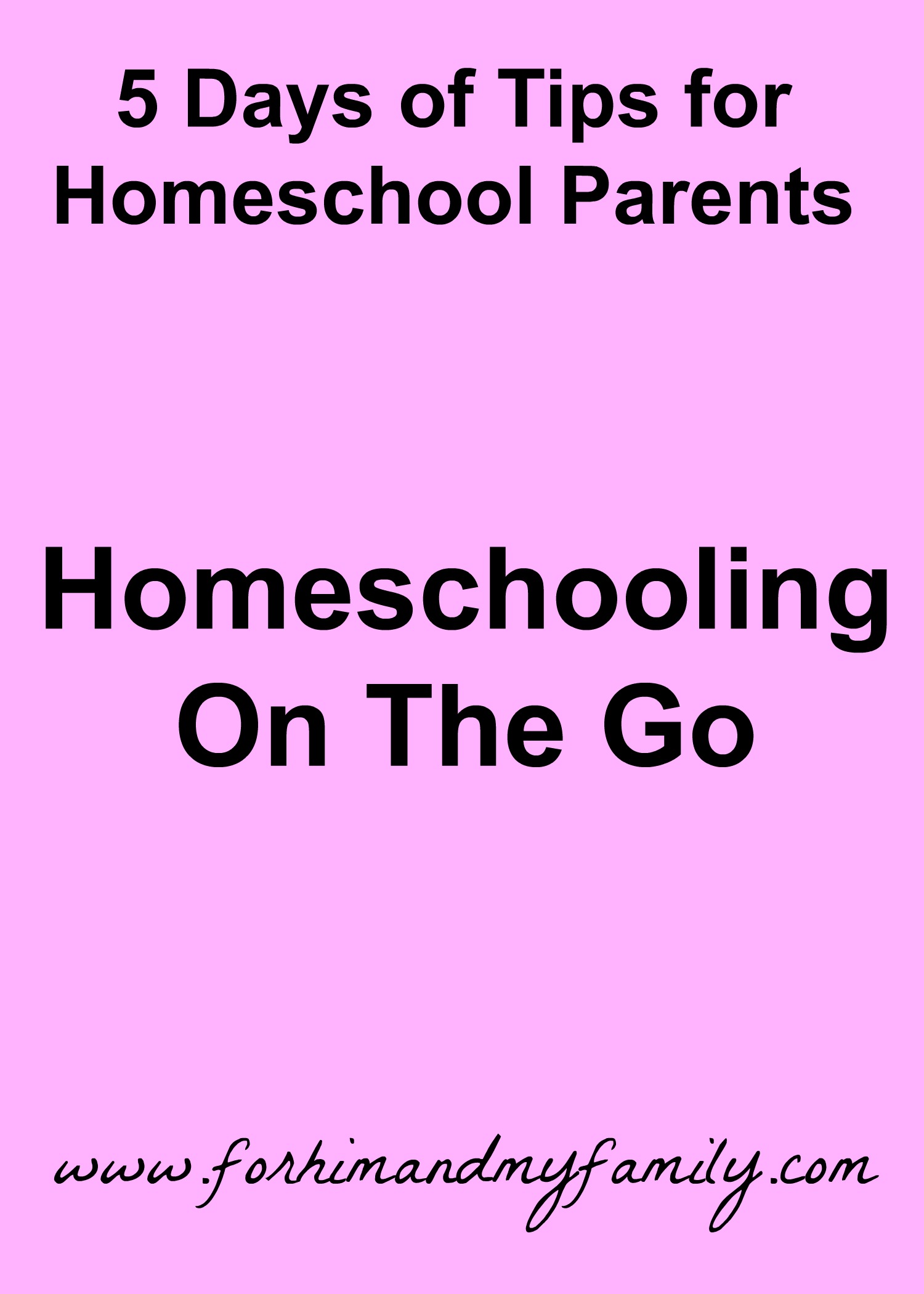 Homeschooling on the Go
