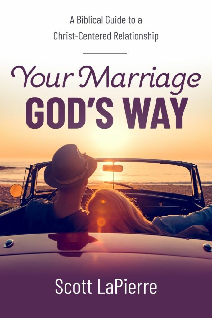 Your Marriage God’s Way