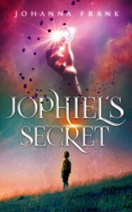 Jophiel's Secret - For Him and My Family