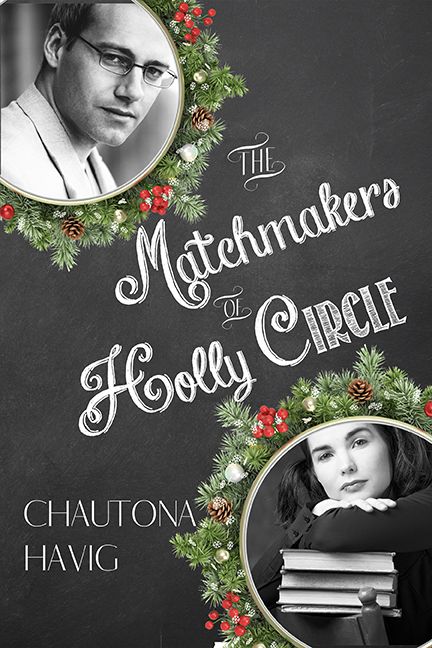 The Matchmakers of Holly Circle