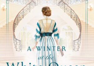 A Winter at the White Queen