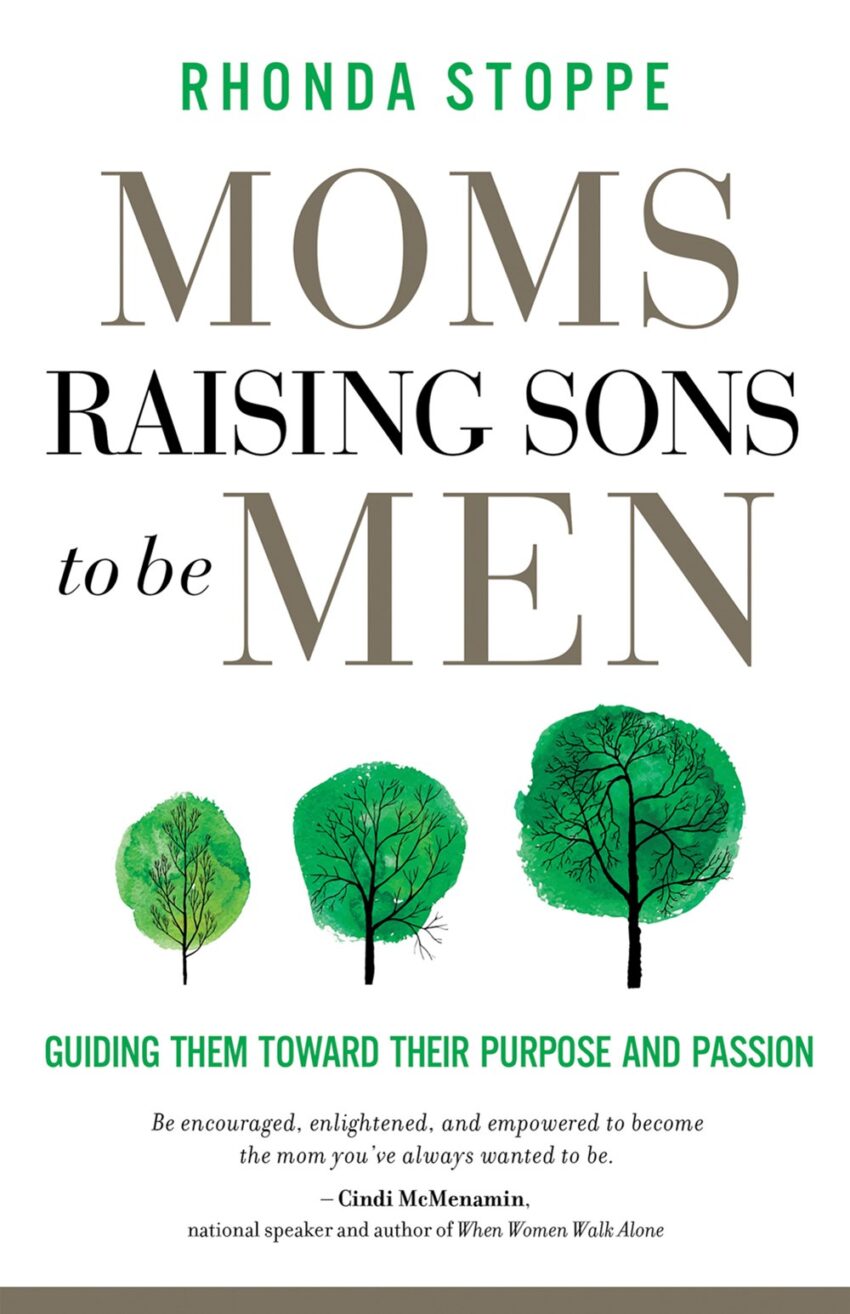 Moms Raising Sons to Be Men