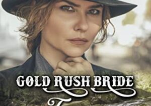 Gold Rush Bride Tegan