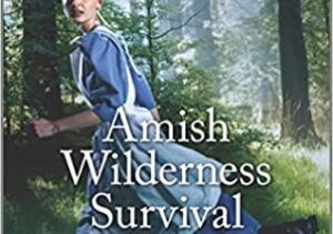 Amish Wilderness Survival