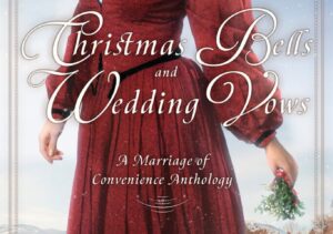 Christmas Bells and Wedding Vows