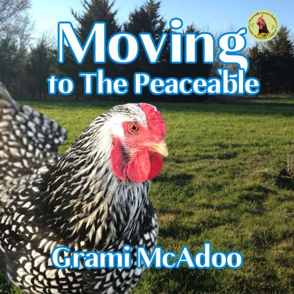Moving to The Peaceable