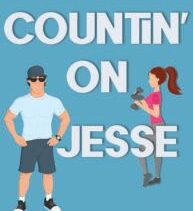 Countin’ On Jesse