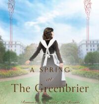 A Spring at the Greenbrier
