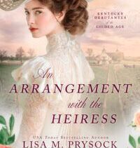 An Arrangement with the Heiress