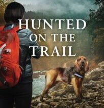 Hunted on the Trail