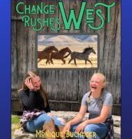 Change Rushes West