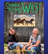 Change Rushes West