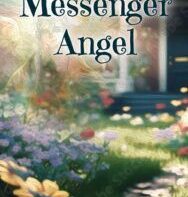 Charlotte McMaster and the Messenger Angel