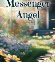 Charlotte McMaster and the Messenger Angel