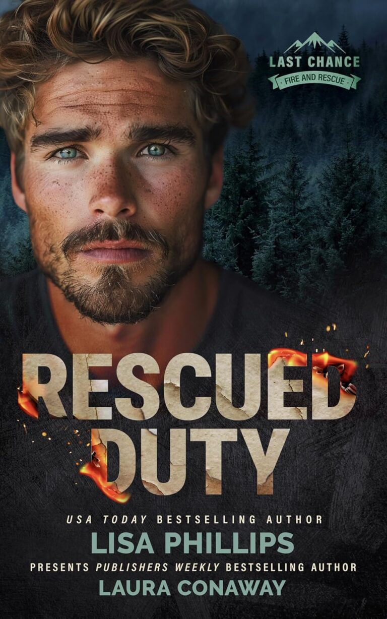Rescued Duty - For Him and My Family