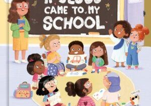 If Jesus Came to My School