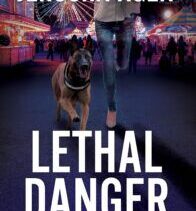 Lethal Danger