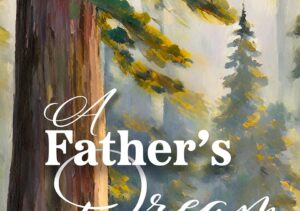 A Father's Dream