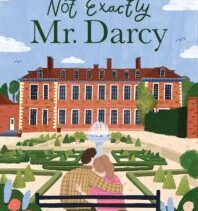Not Exactly Mr Darcy
