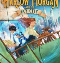 Harlow Morgan and the Sky City