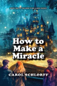 How to Make a Miracle