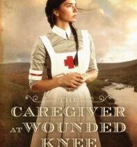 The Caregiver at Wounded Knee