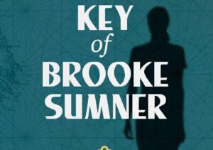 The Hidden Key of Brooke Sumner