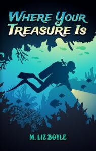 Where Your Treasure Is