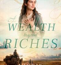 A Wealth Beyond Riches