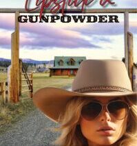 Lipstick and Gunpowder