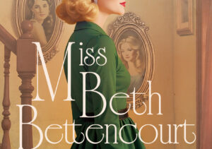 Miss Beth Bettencourt