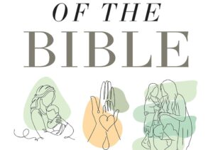 Moms of the Bible