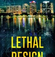 Lethal Design
