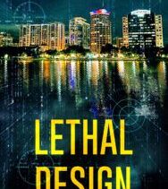 Lethal Design