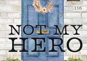 Not My Hero