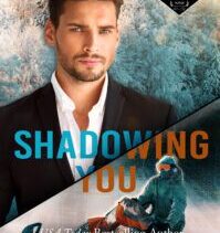 Shadowing You