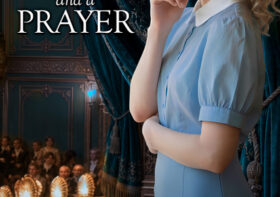 A Whim and a Prayer